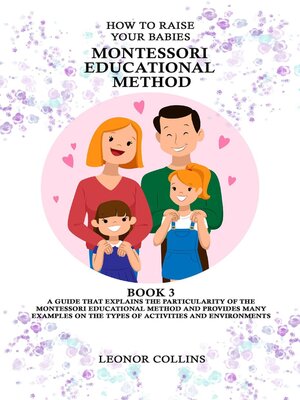 cover image of How to Raise Your Babies--Montessori Educational Method